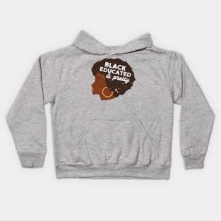 Black Educated And Pretty Black Woman Kids Hoodie